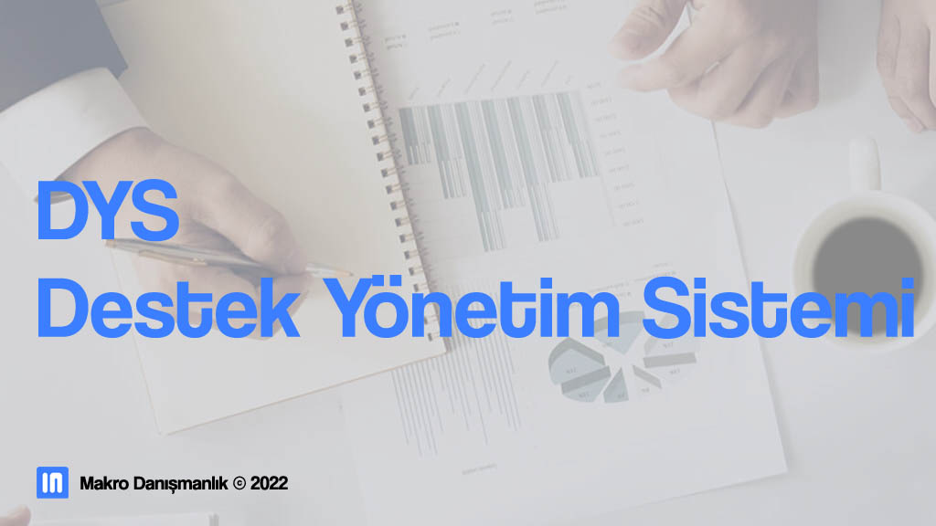 DYS Sistemi Nedir